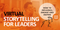 Storytelling for Leaders Template